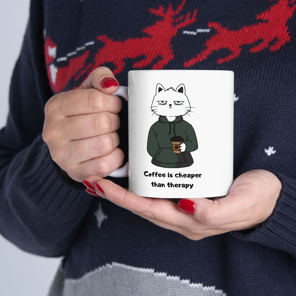 "Coffee Is Cheaper Than Therapy" Ceramic Mug – 11oz / 15oz Hoodie Cat Edition