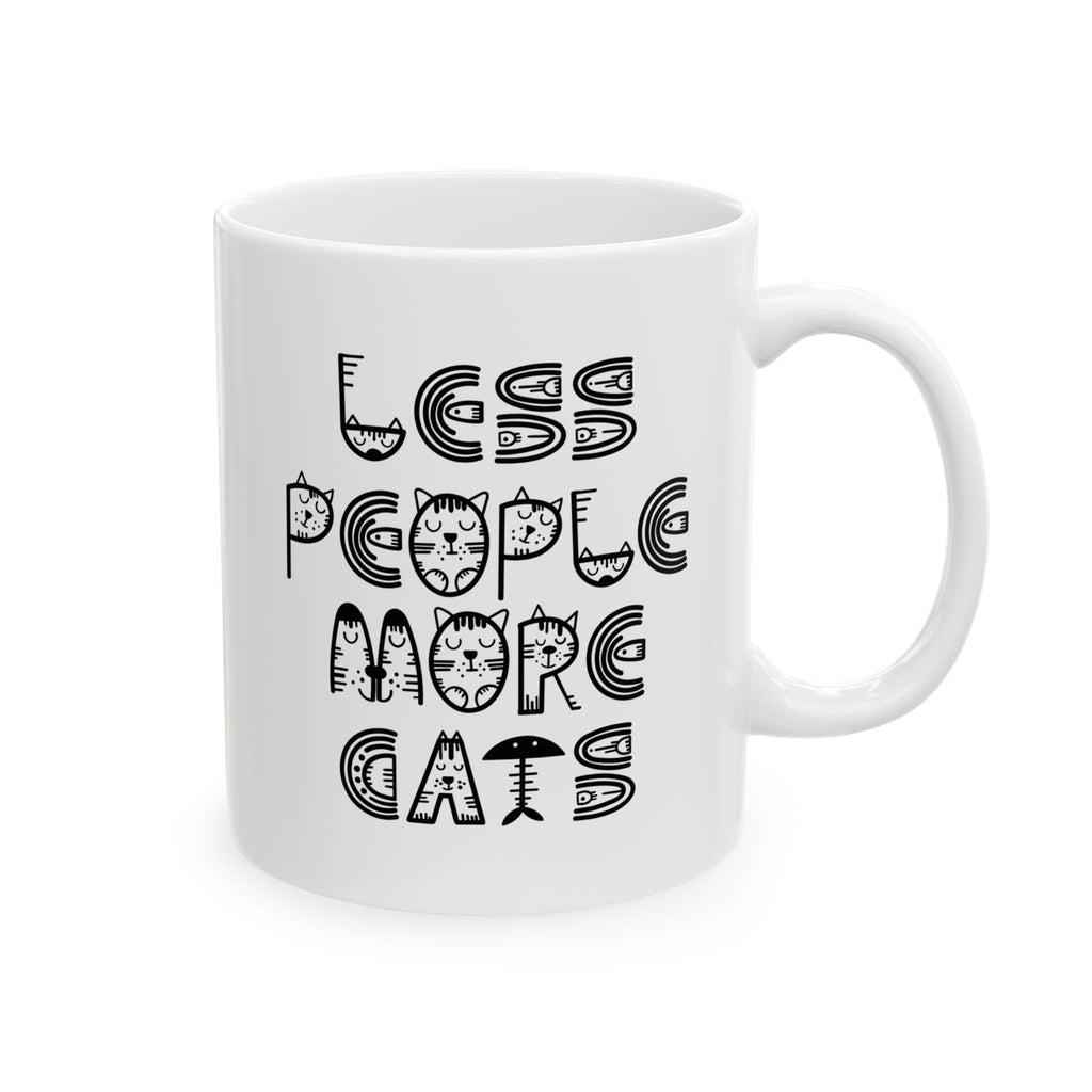 "Less People More Cats" Ceramic Mug – 11oz / 15oz Cat Typography Edition
