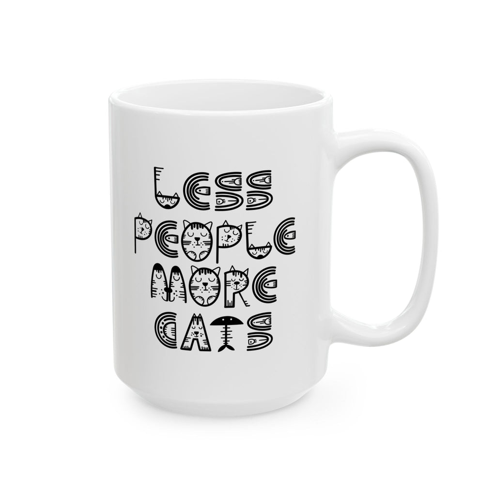 "Less People More Cats" Ceramic Mug – 11oz / 15oz Cat Typography Edition