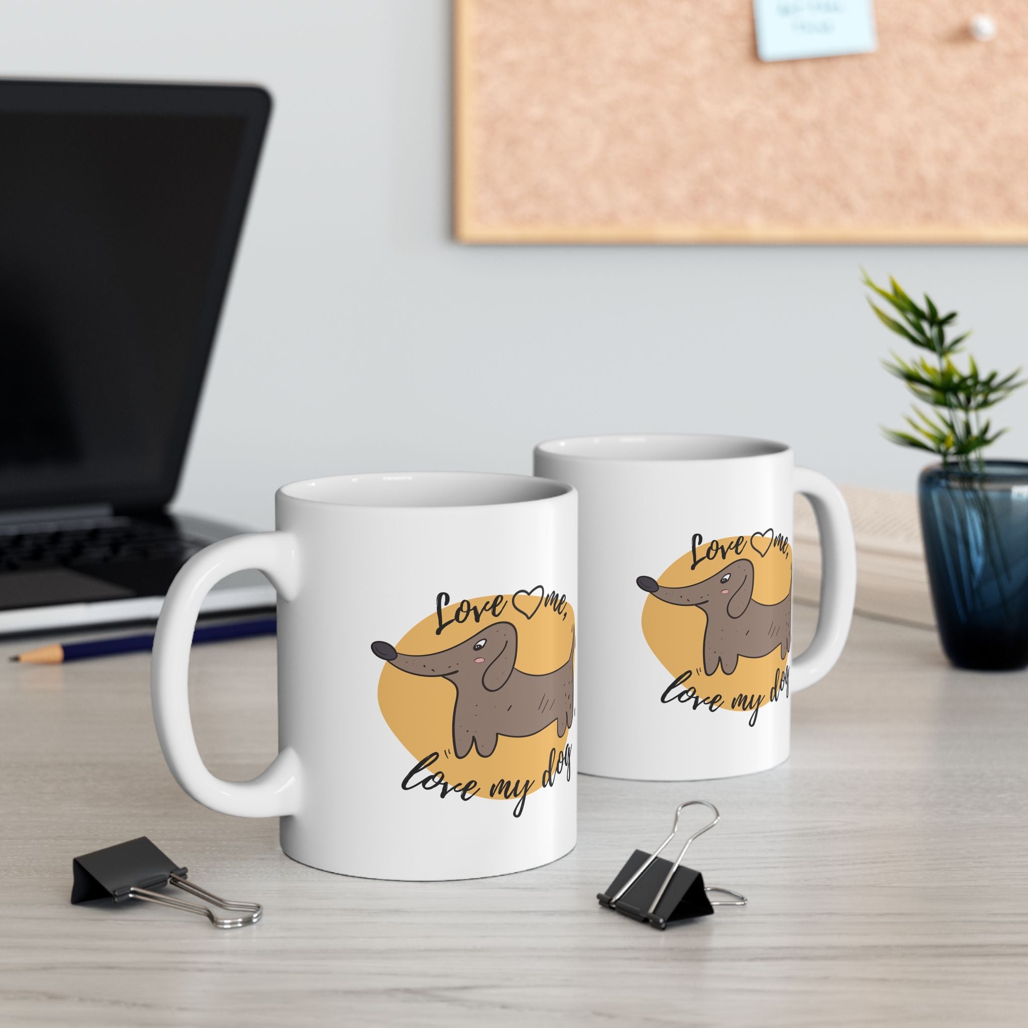 "Love Me, Love My Dog" Ceramic Mug – 11oz / 15oz Dachshund Edition